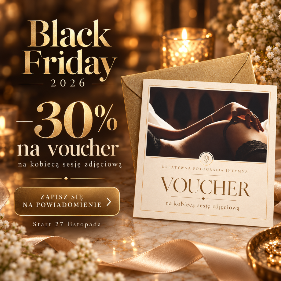 virtuzz black-friday-2026-kobieca-sesja-zdjeciowa-z-rabatem-30 blog fotograf