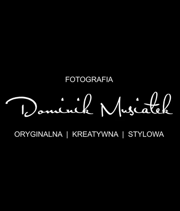 portfolio fotografa dominik-musialek-fotografia fotograf radom mazowieckie